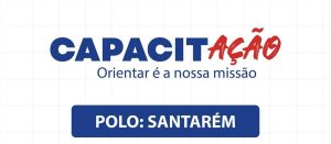 Santarém sedia o Capacitação 2025, que começa nesta segunda-feira (2)